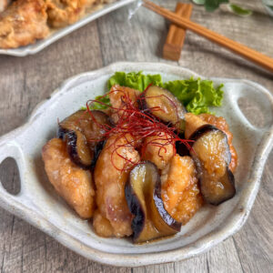 やみつき♩とろとろナスのチキン南蛮